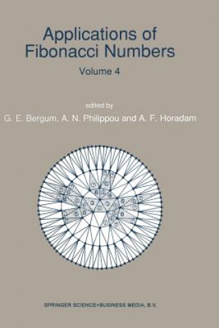 Könyv Applications of Fibonacci Numbers G. E. Bergum