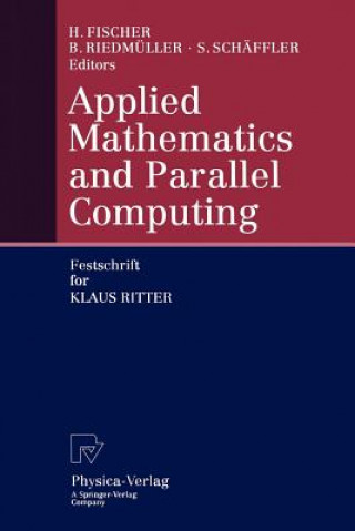 Carte Applied Mathematics and Parallel Computing Herbert Fischer