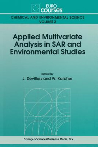 Könyv Applied Multivariate Analysis in SAR and Environmental Studies J. Devillers