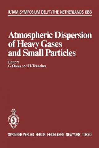 Könyv Atmospheric Dispersion of Heavy Gases and Small Particles G. Ooms