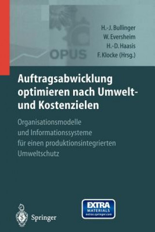 Książka Auftragsabwicklung Optimieren Nach Umwelt- und Kostenzielen Hans-Jörg Bullinger