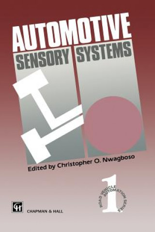 Könyv Automotive Sensory Systems C. Nwagboso