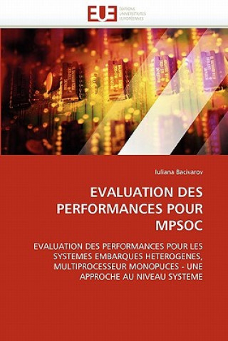 Книга Evaluation Des Performances Pour Mpsoc Iuliana Bacivarov
