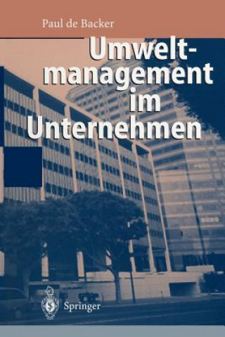 Kniha Umweltmanagement Im Unternehmen Paul de Backer