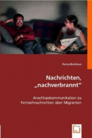 Książka Nachrichten, "nachverbrannt" Fanny Backhaus