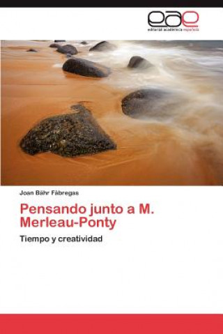 Buch Pensando Junto A M. Merleau-Ponty Joan B Hr F Bregas