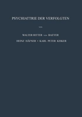 Książka Psychiatrie der Verfolgten W. Baeyer