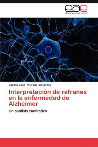 Carte Interpretacion de Refranes En La Enfermedad de Alzheimer Sandra Báez