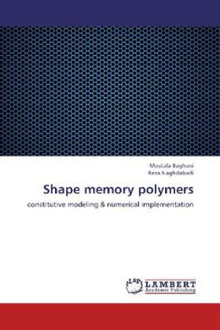 Knjiga Shape memory polymers Mostafa Baghani