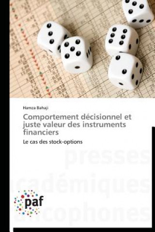 Kniha Comportement Decisionnel Et Juste Valeur Des Instruments Financiers Hamza Bahaji