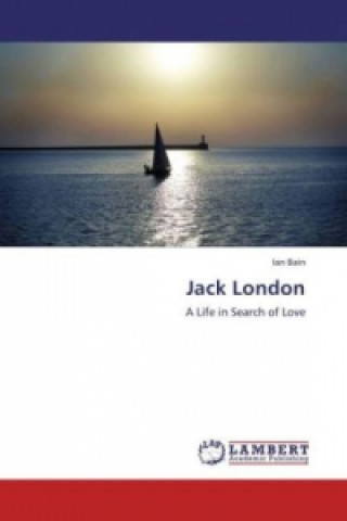 Kniha Jack London Ian Bain