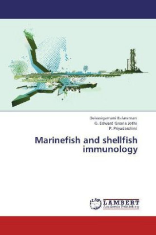 Knjiga Marinefish and shellfish immunology Deivasigamani Balaraman