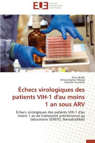 Könyv checs Virologiques Des Patients Vih-1 d'Au Moins 1 an Sous Arv Aliou Balde