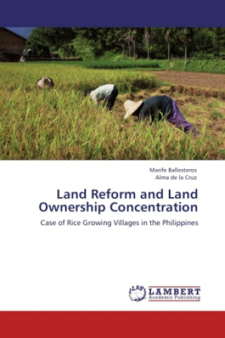 Carte Land Reform and Land Ownership Concentration Marife Ballesteros