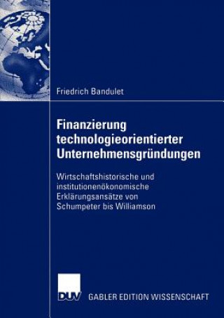 Carte Finanzierung Technologieorientierter Unternehmensgrundungen Friedrich Bandulet