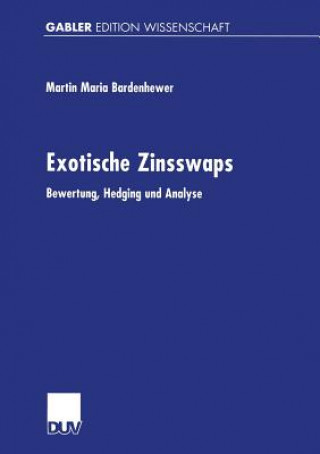 Książka Exotische Zinsswaps Martin M. Bardenhewer