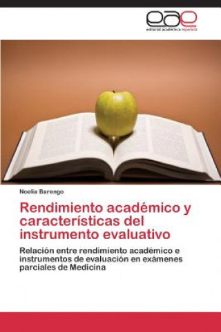 Carte Rendimiento academico y caracteristicas del instrumento evaluativo Noelia Barengo