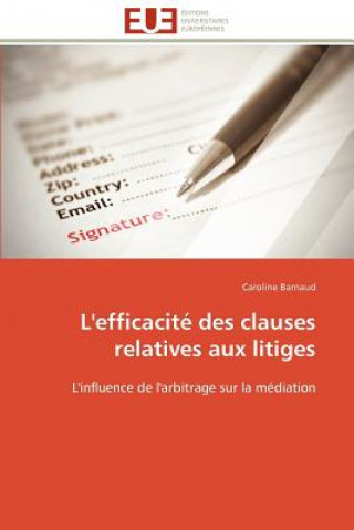 Könyv L'efficacite des clauses relatives aux litiges Caroline Barnaud