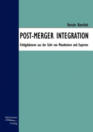 Kniha Post-Merger Integration Kerstin Barnickel