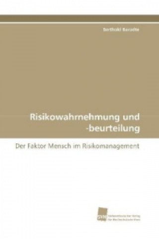 Buch Risikowahrnehmung und -beurteilung Berthold Barodte