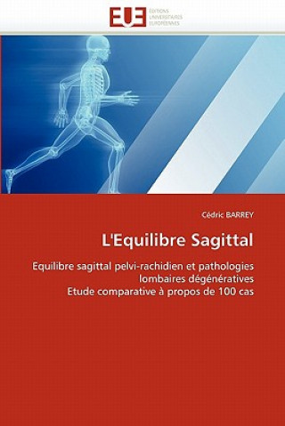 Könyv L'Equilibre Sagittal Cédric Barrey