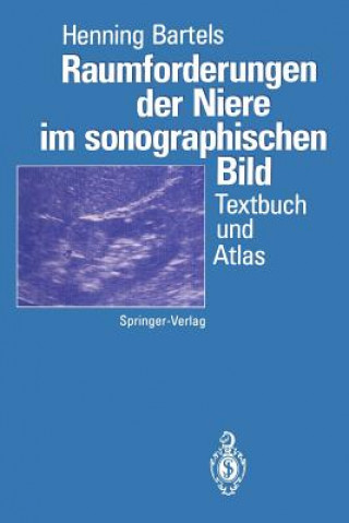 Könyv Raumforderungen der Niere im Sonographischen Bild Henning Bartels