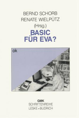 Kniha Basic Fur Eva? Bernd Schorb