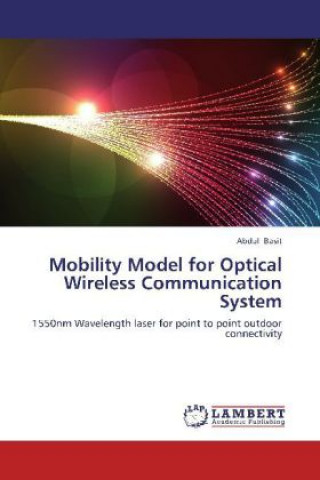 Könyv Mobility Model for Optical Wireless Communication System Abdul Basit