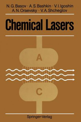 Carte Chemical Lasers Nikolay G. Basov