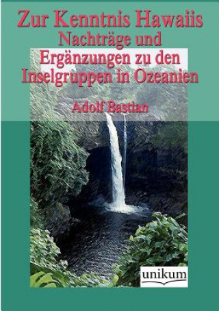 Buch Zur Kenntnis Hawaiis Adolf Bastian