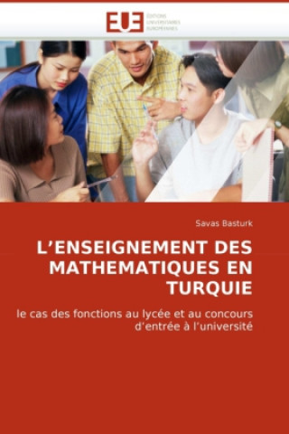 Kniha L'enseignement des mathematiques en turquie Savas Basturk