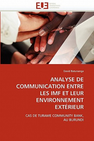 Kniha Analyse de Communication Entre Les IMF Et Leur Environnement Ext rieur David Batunanga