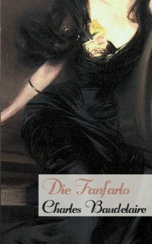 Buch Fanfarlo Charles P Baudelaire