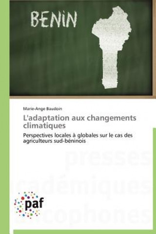 Knjiga L'Adaptation Aux Changements Climatiques Marie-Ange Baudoin