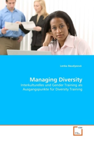 Kniha Managing Diversity Lenka Baudysová