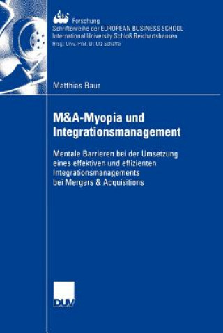Carte M&A-Myopia und Integrationsmanagement Matthias Baur