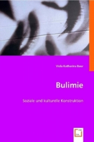 Книга Bulimie Viola K. Baur