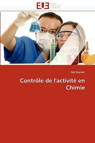 Книга Contr le de l''activit  En Chimie Zeki Bayram