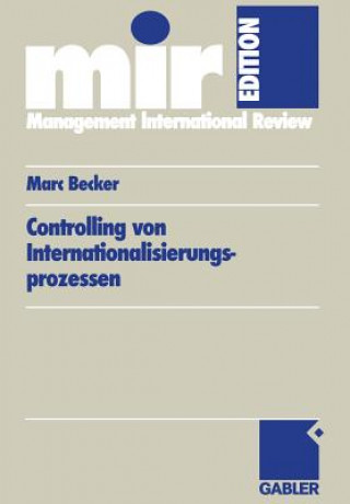 Carte Controlling Von Internationalisierungs-prozessen Marc Becker
