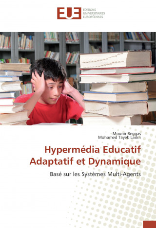 Carte Hypermédia Educatif Adaptatif et Dynamique Mounir Beggas