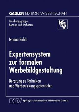 Книга Expertensystem Zur Formalen Werbebildgestaltung Ivonne Behle