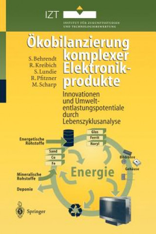 Kniha Okobilanzierung Komplexer Elektronikprodukte Siegfried Behrendt