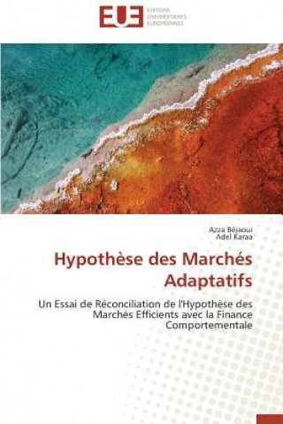 Könyv Hypoth se Des March s Adaptatifs Azza Béjaoui
