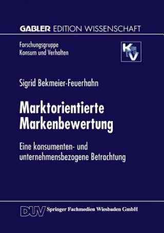 Book Marktorientierte Markenbewertung Sigrid Bekmeier-Feuerhahn