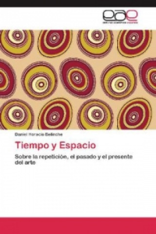 Buch Tiempo y Espacio Daniel Horacio Belinche