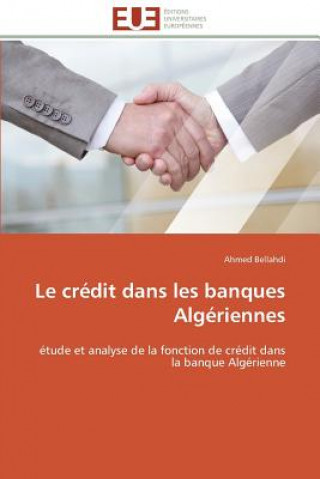 Carte Le Cr dit Dans Les Banques Alg riennes Ahmed Bellahdi