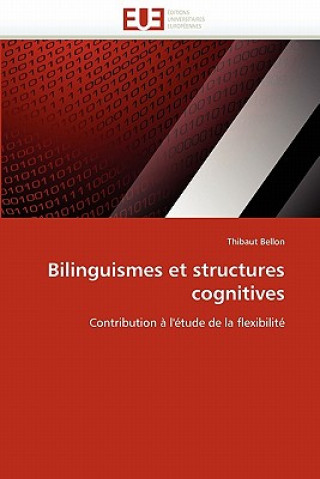 Carte Bilinguismes Et Structures Cognitives Thibaut Bellon