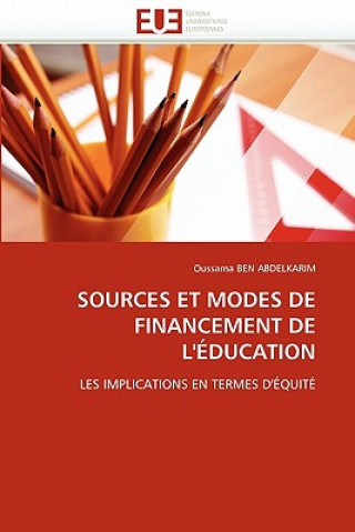 Kniha Sources Et Modes de Financement de l'' ducation Oussama Ben Abdelkarim