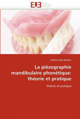 Kniha La Pi zographie Mandibulaire Phon tique Haithem Ben Brahem