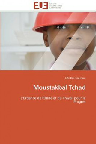 Книга Moustakbal Tchad S.M Ben Toumaro